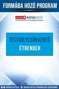 TESTSÚLYCSÖKKENTŐ ÉTRENDEK